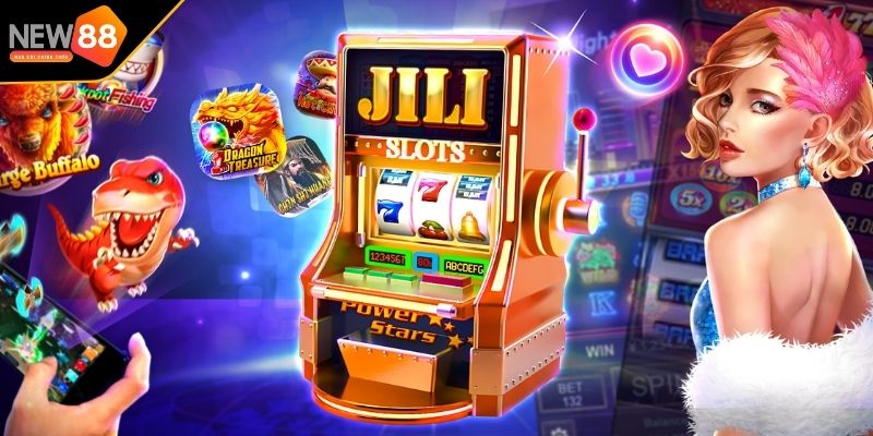 Hướng dẫn tham gia chơi sảnh quay hũ Jili tại nhà cái NEW88